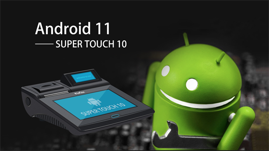 Ismerje meg az Android operációs rendszert ALL-IN-ONE POS - Super Touch 10 (II. rész)